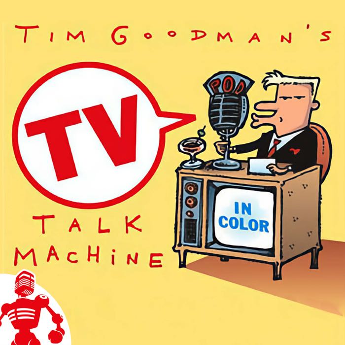 TV Talk Machine - a podcast from The Incomparable