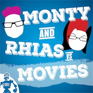 Monty and Rhias vs. Movies cover art